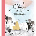 Clara Et Les Oiseaux