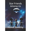 Star Friends Among Us: The Children's Book of UFOs and ETs