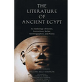 The Literature of Ancient Egypt: An Anthology of Stories, Instructions, Stelae, Autobiographies, and Poetry