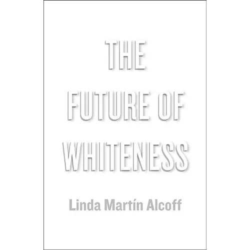 The Future of Whiteness