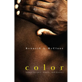 Color: Essays on Race, Family, and History