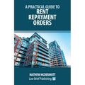 A Practical Guide to Rent Repayment Orders