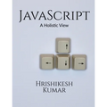 [removed] A Holistic Guide: A subtle entry to JavaScript and some practical examples to clarify the concepts further.