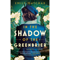 In the Shadow of the Greenbrier