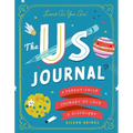 The Us Journal: A Parent-Child Journey of Love and Discovery