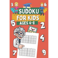 Sudoku for Kids Ages 4-8: 320 Very Easy Sudoku for Children, Gift Idea for Clever Boys and Gilrs