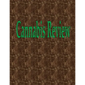 Cannabis Review: 150 Pages 8.5" X 11"