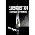 El desconectado