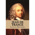 Jean de France: eller Hans Frandsen
