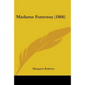 Madame Fontenoy (1866)