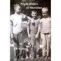 Night Riders of Sheridan