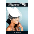 The Wayward Wife