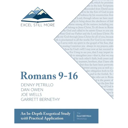 Excel Still More Bible Workshop: Romans 9-16