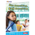 See Something, Say Something