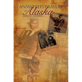 Answered Prayers In Alaska
