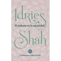 El elefante en la oscuridad: el cristianismo, el islam y los Sufis