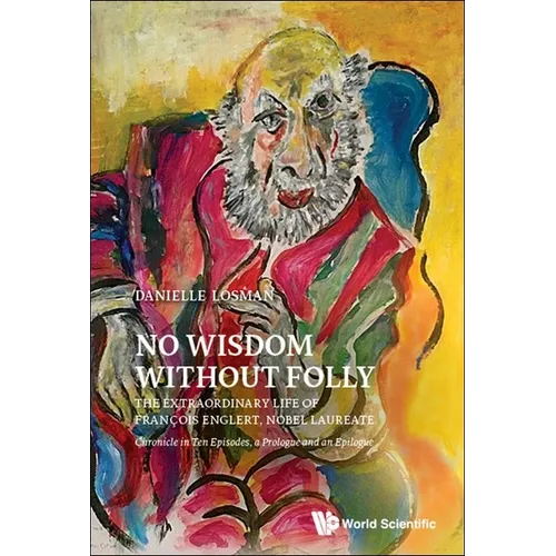 No Wisdom Without Folly
