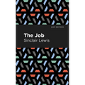 The Job: An American Novel