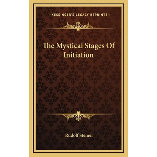 The Mystical Stages Of Initiation