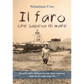 Il faro che sapeva di mare