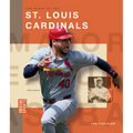 The Story of the St. Louis Cardinals