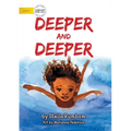 Deeper And Deeper