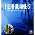 Hurricanes: Be Aware and Prepare
