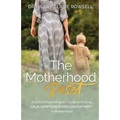 The Motherhood Reset: A Clinical Psychologist's Guide to Finding Calm, Confidence and Contentment in Motherhood