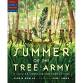 Summer of the Tree Army: A Civilian Conservation Corps Story