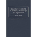 Literature Searching in Science, Technology, and Agriculture: Revised Edition