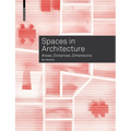 Spaces in Architecture: Areas, Distances, Dimensions