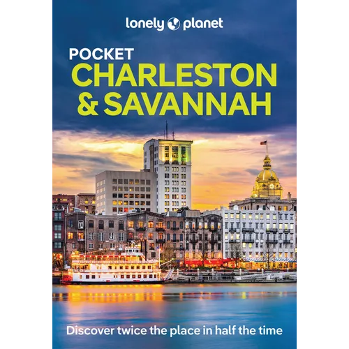 Lonely Planet Pocket Charleston & Savannah