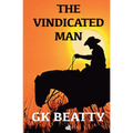 The Vindicated Man