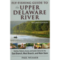 Fly-Fishing Guide to Upper Delaware River