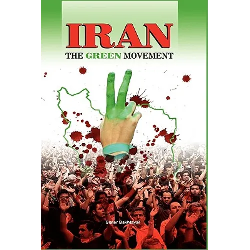 Iran: The Green Movement