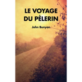 Le Voyage du Pèlerin