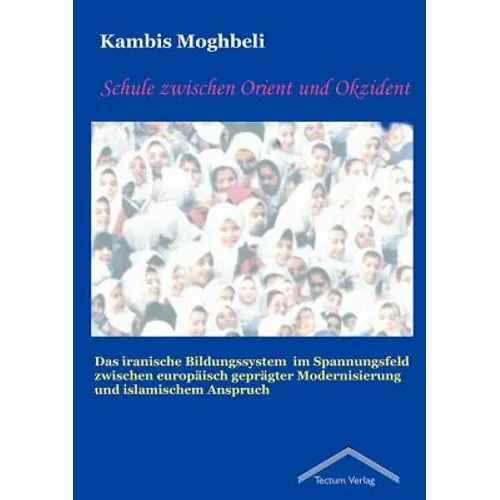 Schule zwischen Orient und Okzident