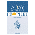 A Day with the Prophet