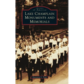 Lake Champlain Monuments and Memorials