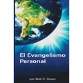 El Evangelismo Personal: Un Estudio Breve del Evangelismo Personal