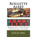 Roulette Alert: Roulette Pattern Tracking Sysem