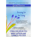 Grief Diaries: Grieving for the Living