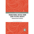 Transitional Justice from State to Civil Society: Democratization in Indonesia