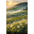 Ethereal Echoes: Poems of Love, Soul, and Life