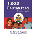 1803 The Haitian Flag
