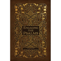 Engaging the Psalms: A Guide for Reflection and Prayer