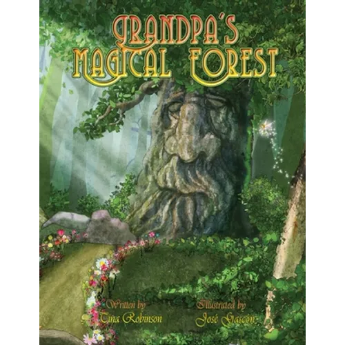 Grandpa's Magical Forest