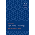 New World Soundings: Culture and Ideology in the Americas