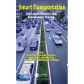 Smart Transportation: AI Enabled Mobility and Autonomous Driving
