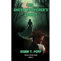 The Ghost Whisperer's Gambit